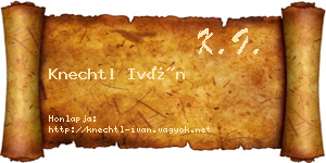 Knechtl Iván névjegykártya